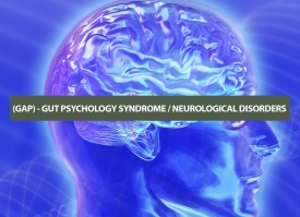 (GAP) GUT & PSYCHOLOGICAL DISORDERS
